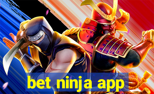 bet ninja app